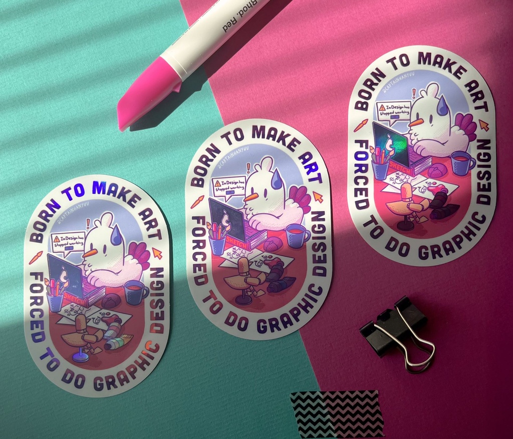 [Forced to do Graphic Design Sticker] Forced to do Graphic Design - STICKER DIE-CUT 6,5 x 10 cm